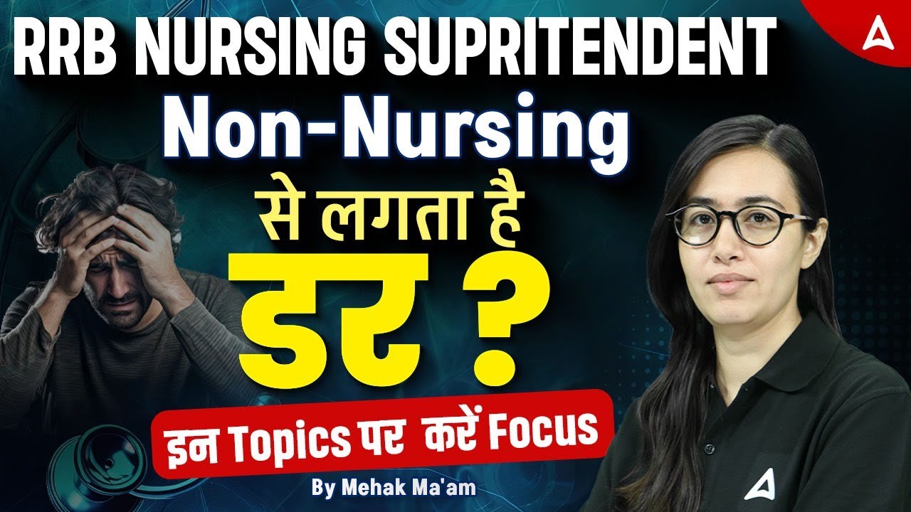 RRB Nursing Superintendent Vacancy 2025 | RRB Non Nursing Most Important Questions | #RRBNursing