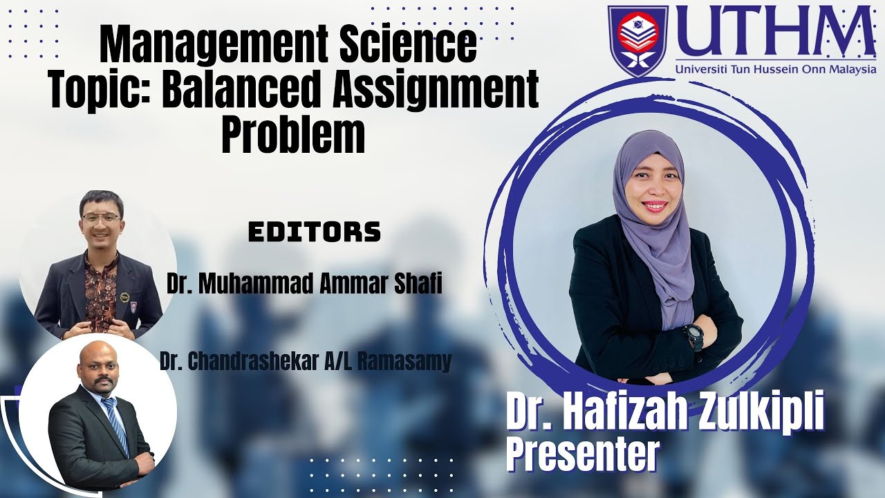 Management Science- Balanced Assignment Problem