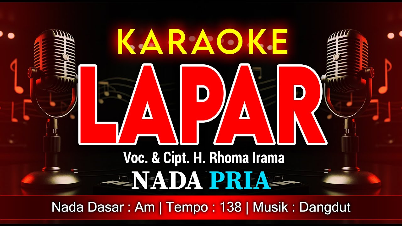 LAPAR KARAOKE NADA PRIA / COWOK | VOC. & CIPT. H. RHOMA IRAMA | DANGDUT | ​@amkaraoke