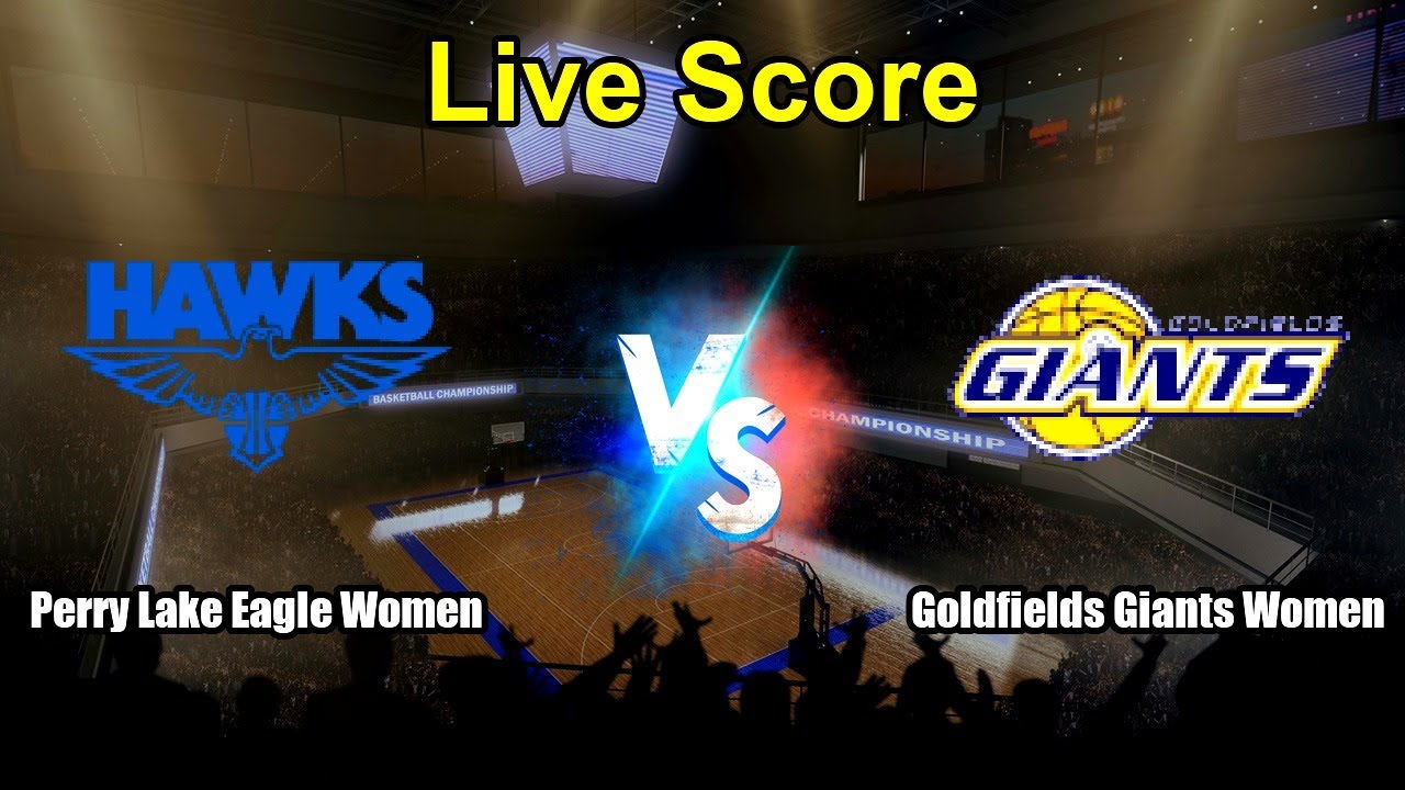 Perry Lake Eagle Women vs Goldfields Giants Women Live Score