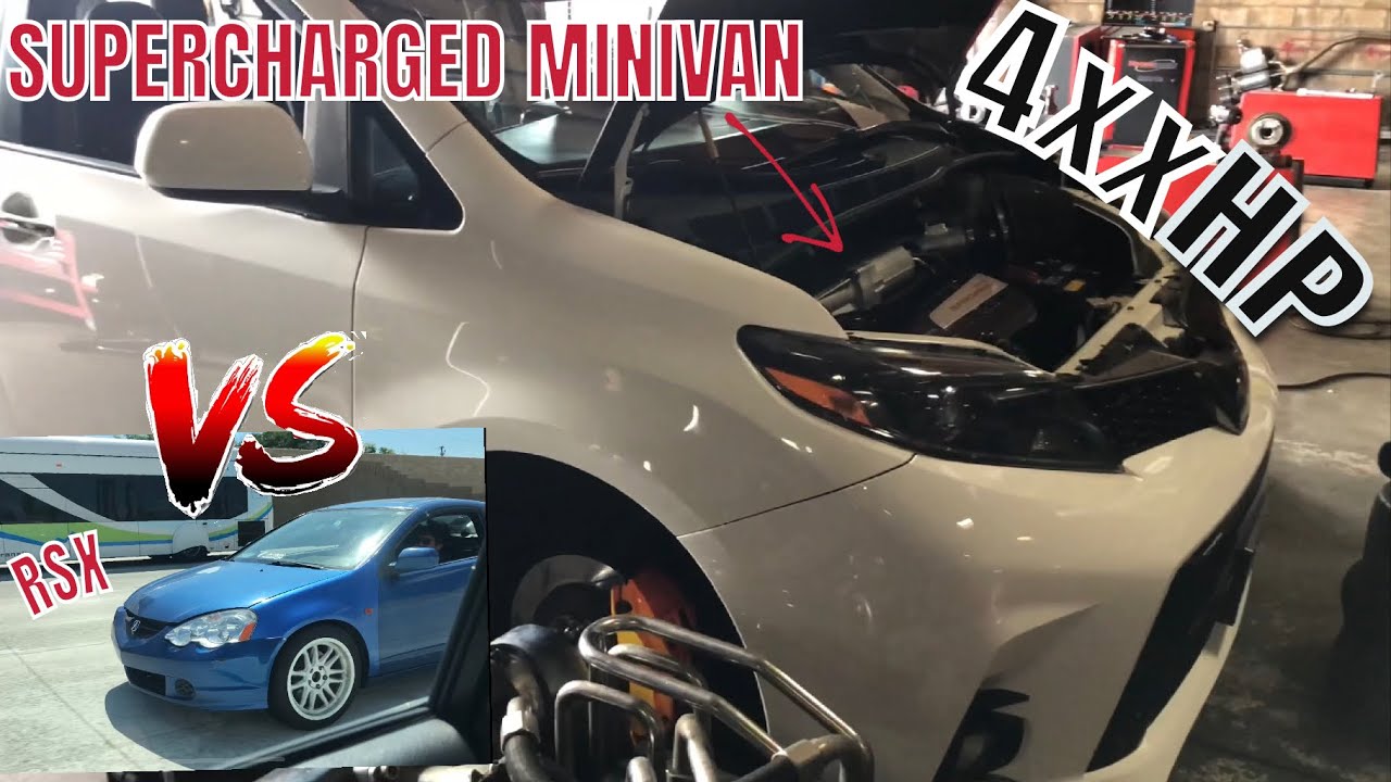 Supercharged Minivan Hits The Dyno pt.2(2015 Toyota Sienna) + Fun Run With RSX
