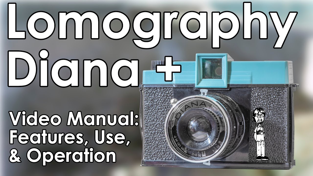 Lomography Diana+ and Great Wall Diana Camera Manual, Load Film, Take Photos, Double Exposures