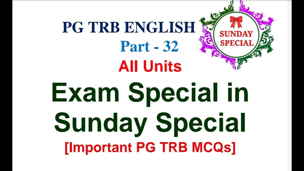 PG TRB ENGLISH All Unit Important MCQ Part 32 Sunday Special