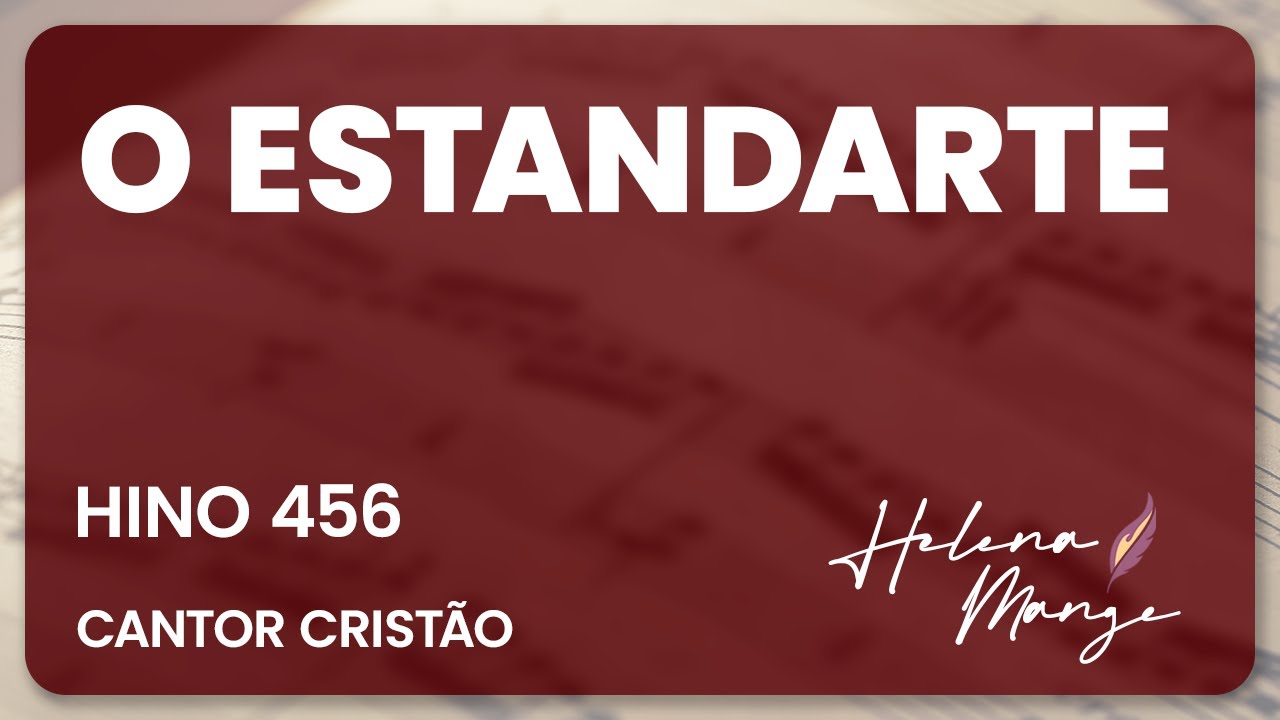 🔴 O Estandarte - CC 456 - Helena Mange