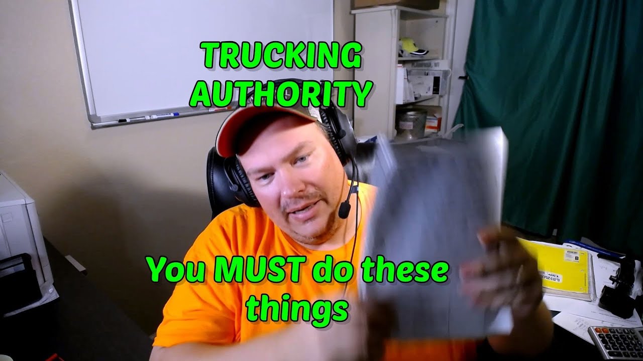 Trucking Authority 101...You MUST do these things to stay compliant