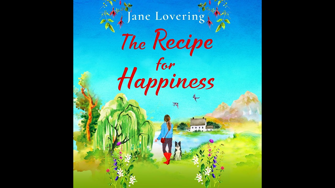 Jane Lovering - The Recipe for Happiness - A BRAND NEW uplifting romance