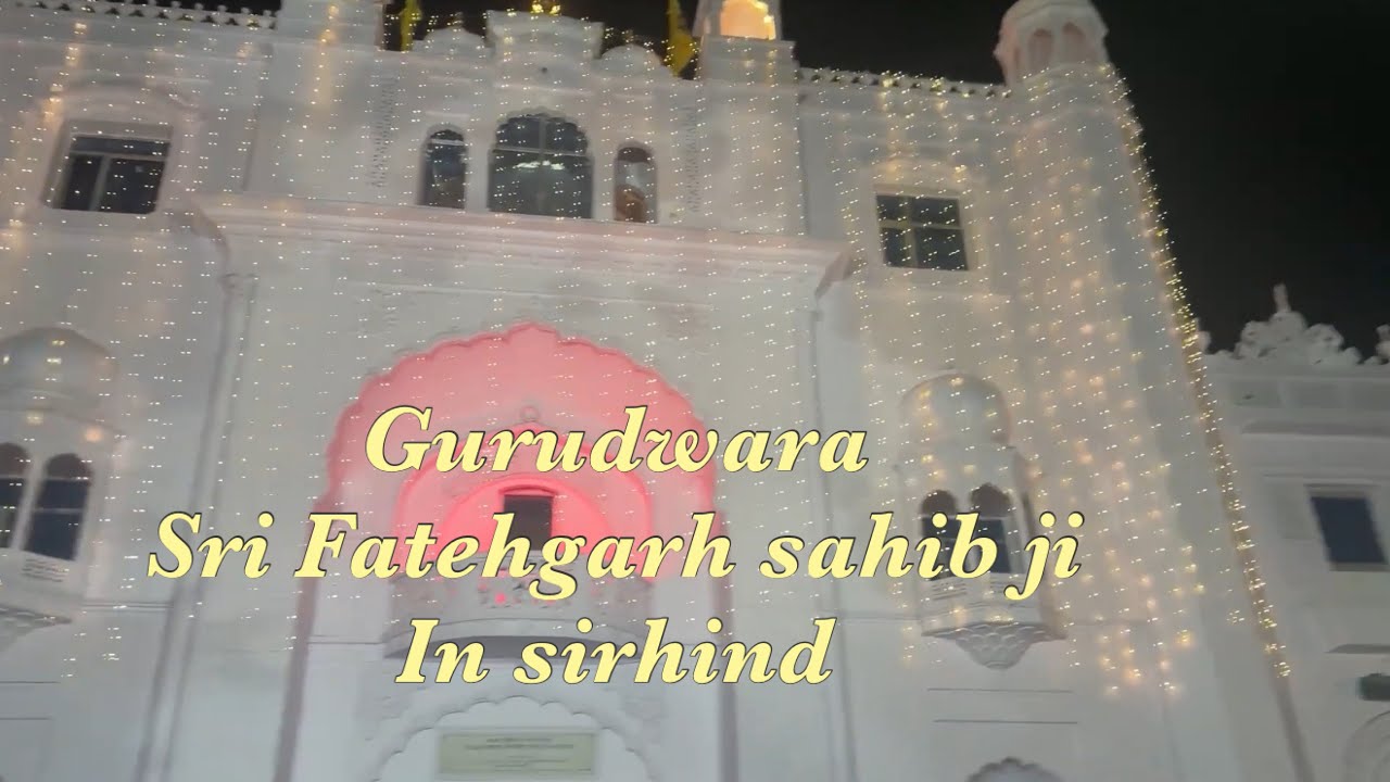 Sirhind ( fatehgadh sahib) story of sirhind #punjabi #sirhind #waheguruji 