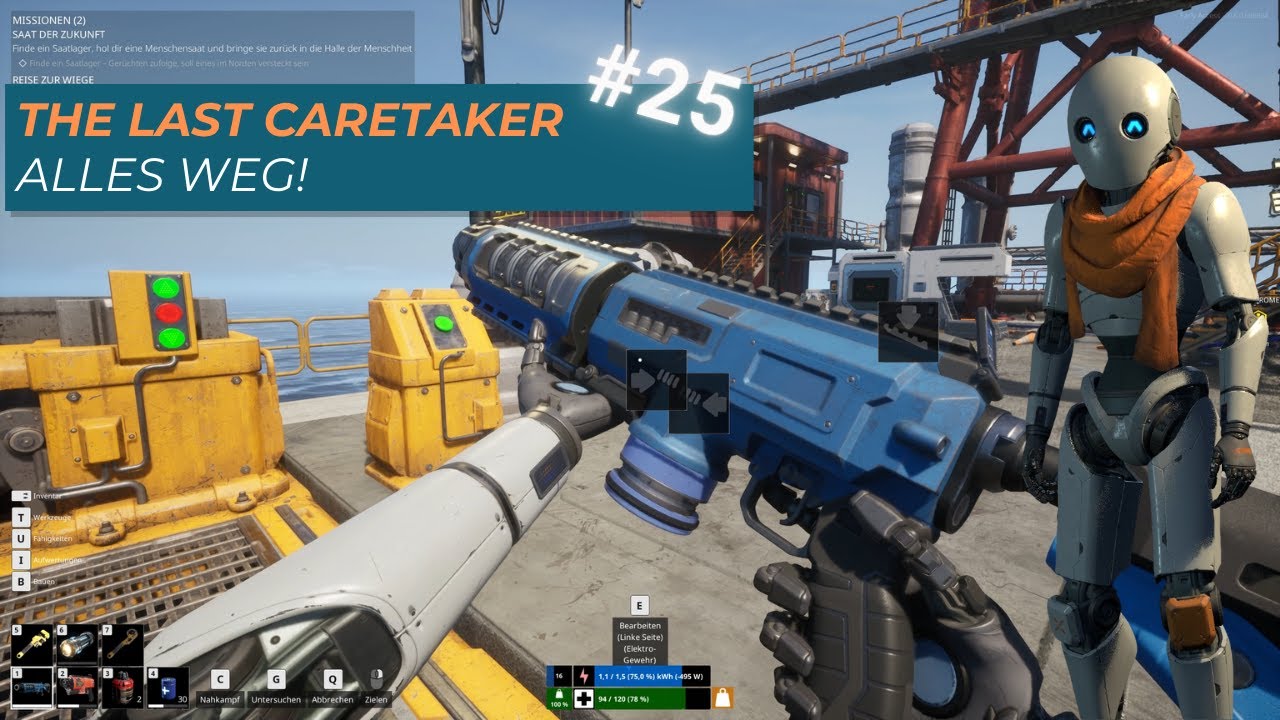 The Last Caretaker #25 | Die neue Waffe löscht alles aus