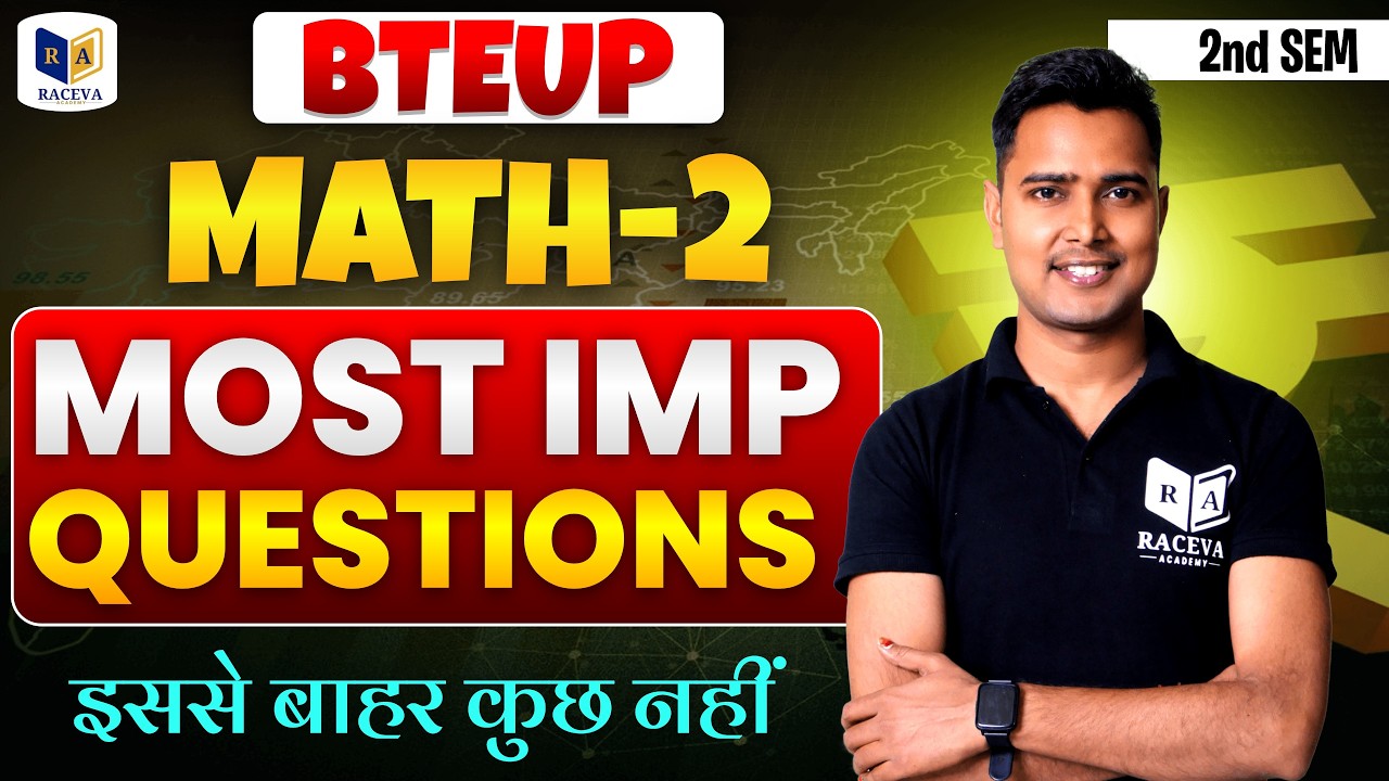 Math-2 Most IMP Questions | BTEUP 2nd Semester 2026 | Exam में यही आएगा!