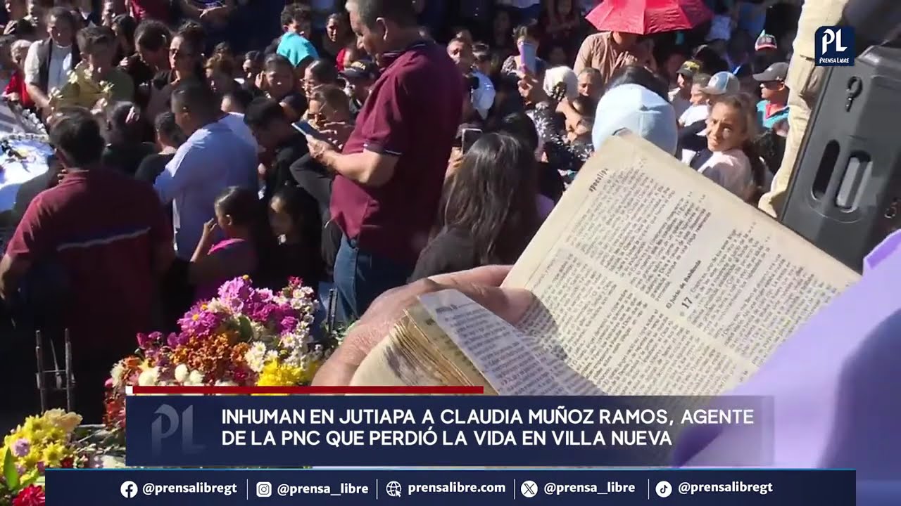 Inhuman en Jutiapa a Claudia Muñoz Ramos, agente de la PNC que perdió la vida en Villa Nueva