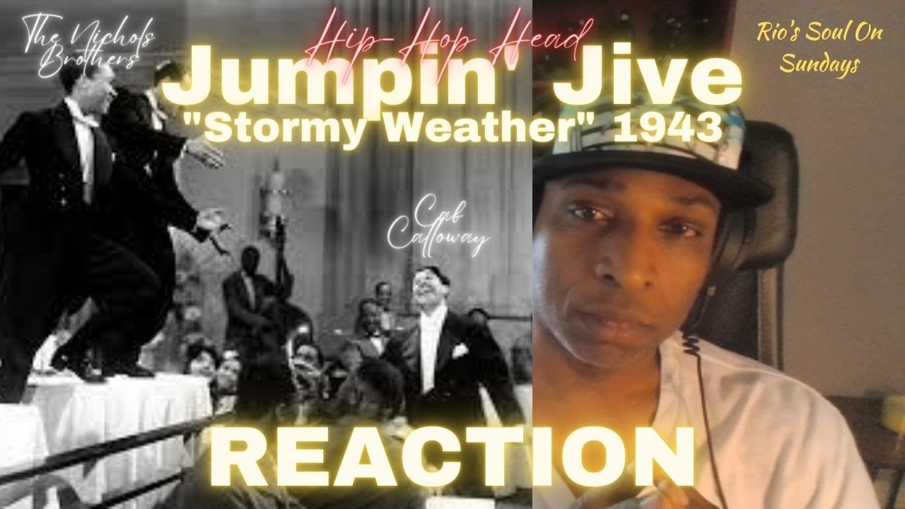 RIO'S OLDIES REACTION: Cab Calloway & The Nicholas Brothers 