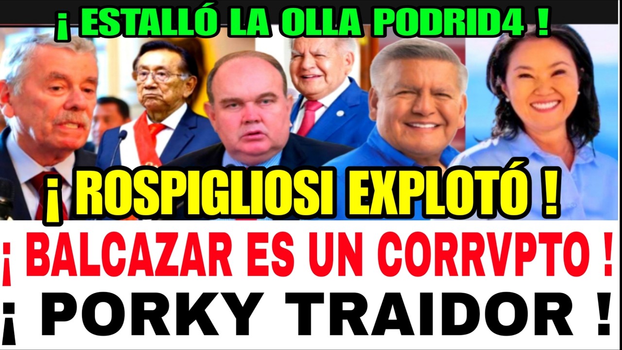 ÚLTIMO MINUTO DESTAPAN GRAVES DENUNCIAS DE CORRVPCIÓN DEL NUEVO PRESIDENTE DEL PERÚ JOSE BALCAZAR