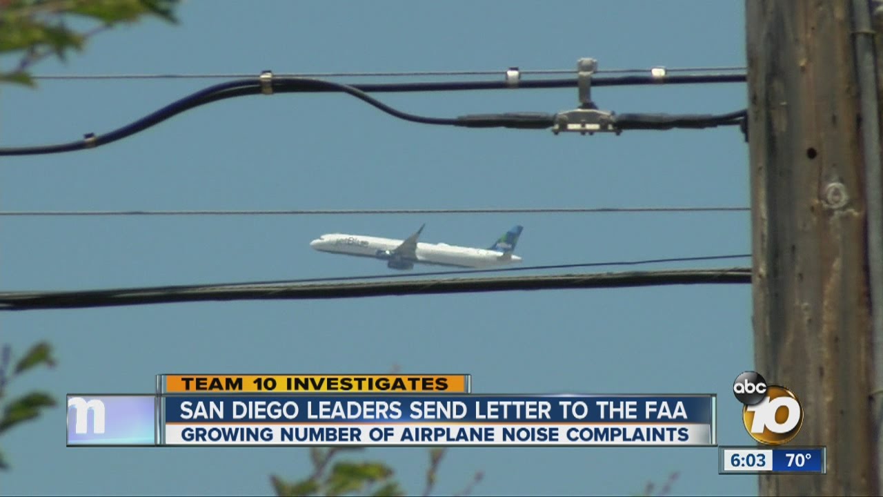 Team 10: San Diego leaders send letter to FAA about airplane noise
