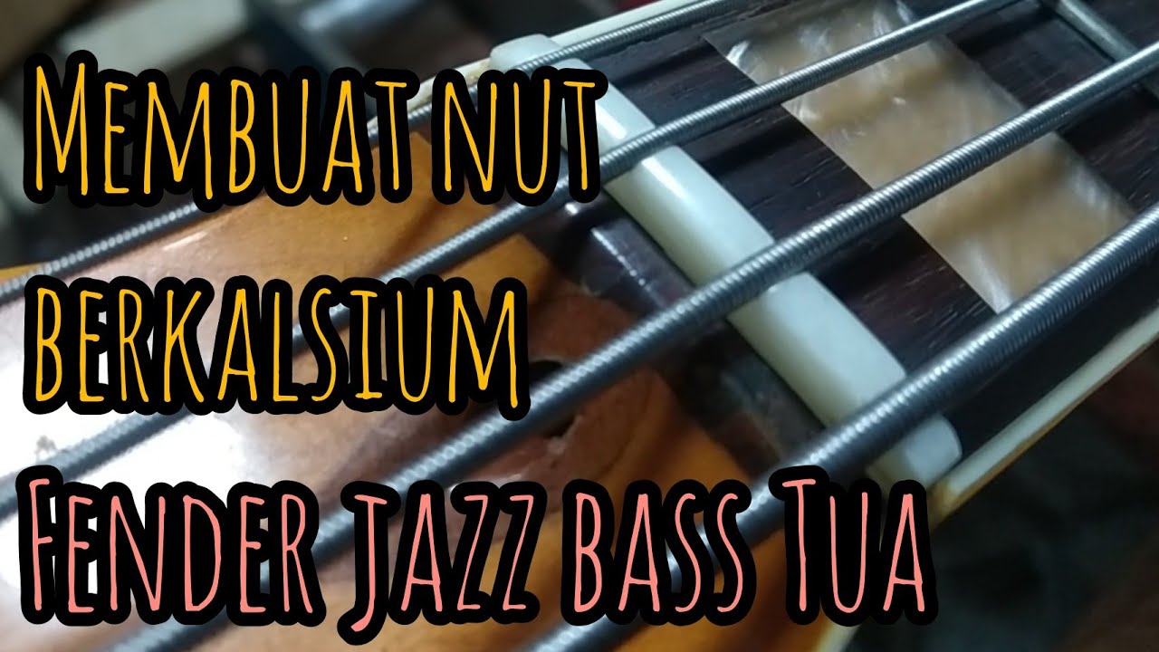 Membuat Nut Berkalsium Untuk Fender Jazz Bass 1978