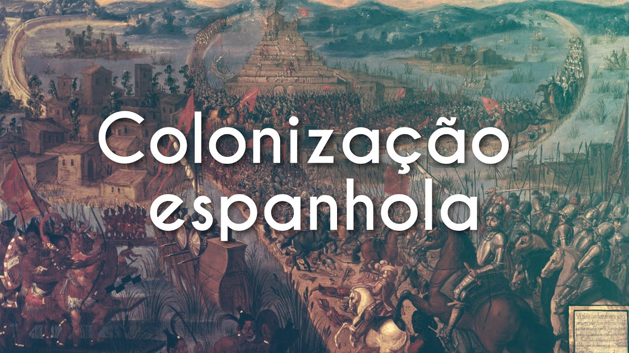 Colonização espanhola - Brasil Escola