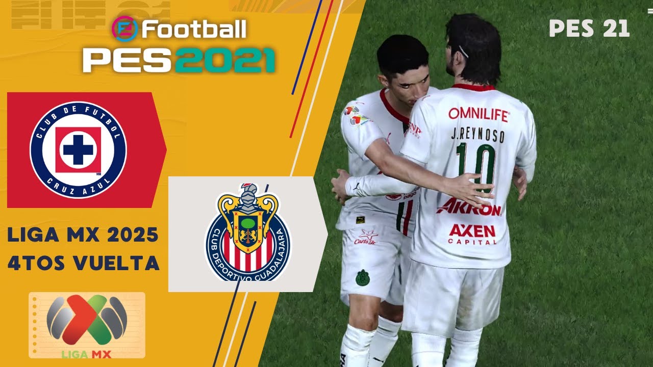 Cruz Azul vs Chivas|4tos de final liga mx Vuelta| Pes 21 Gaming