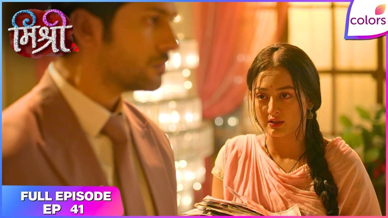 Mishri | Full Ep. 41 | Parvati learns the truth | Colors TV