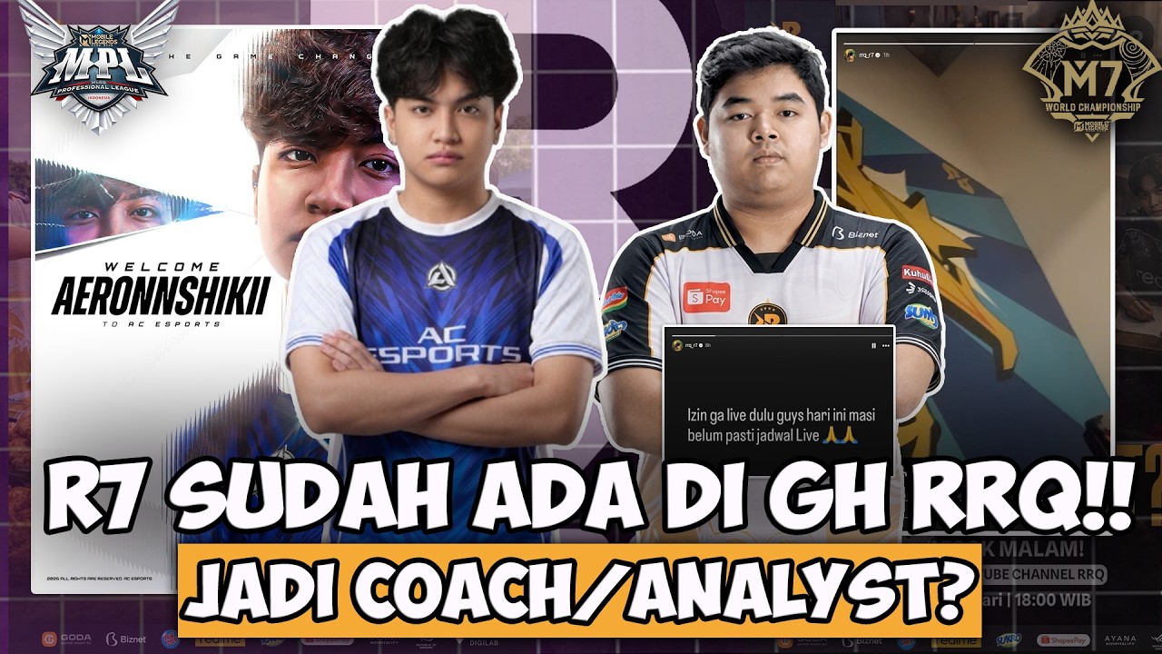 R7 IS ALREADY IN GH RRQ!! COACH OR ANALYST?? AERONSHIKII OFFICIALLY JOINS AC ESPORTS | MLBB UPDATE