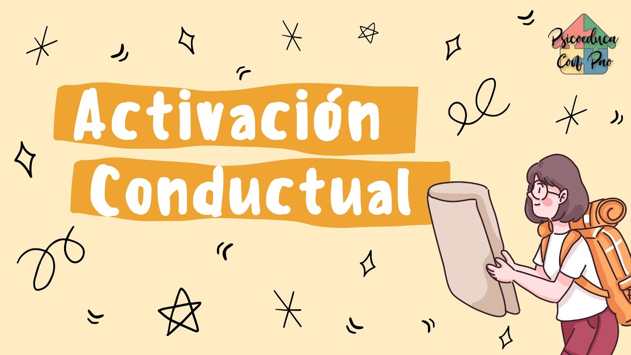 ✨Activación Conductual✨