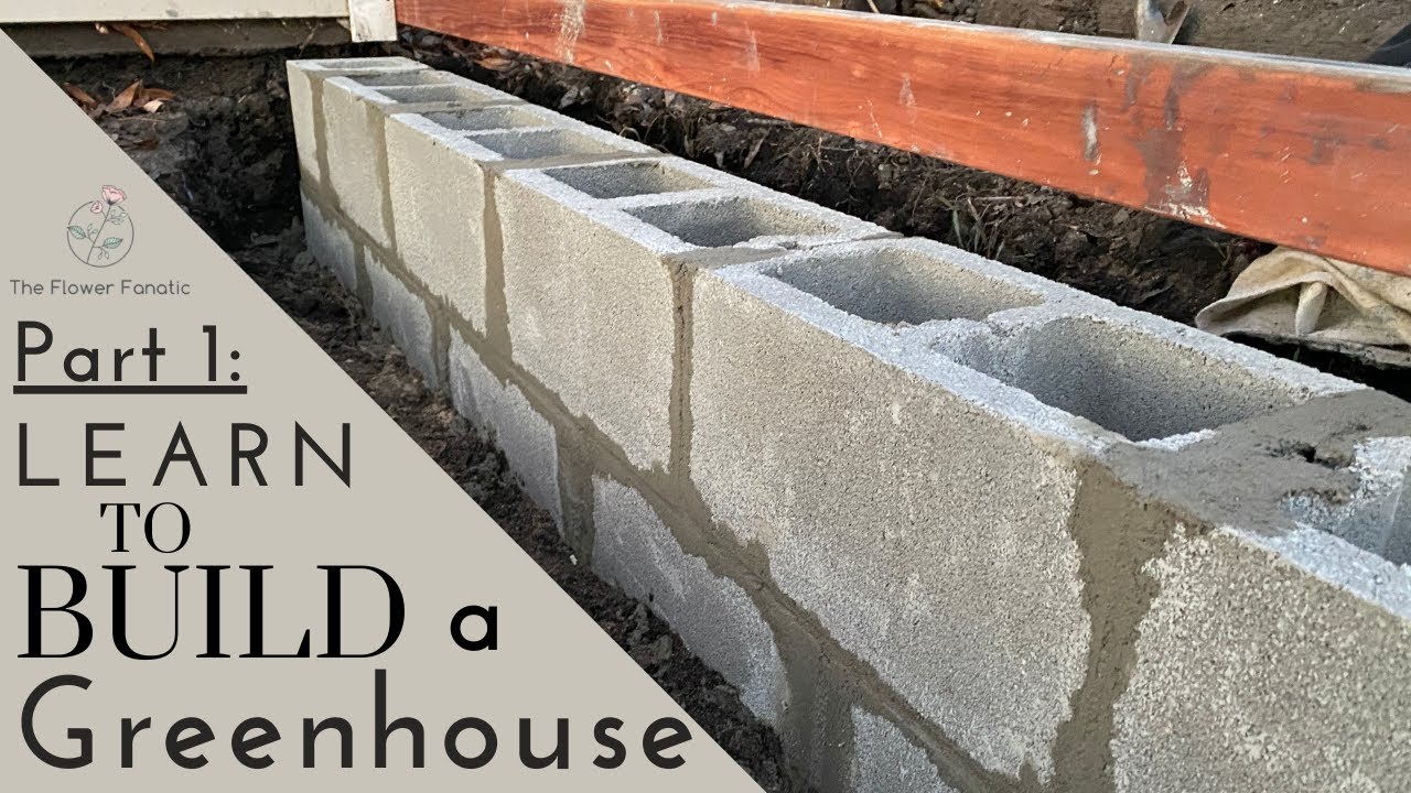 Greenhouse Build Part 1:  (Dig, Rock, Cement Footing, Block Foundation) // TheFlowerFanatic