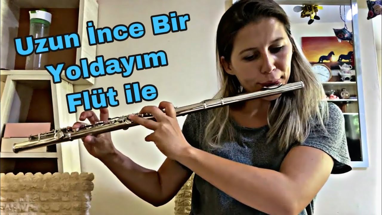 Uzun İnce Bir Yoldayım Yan Flüt