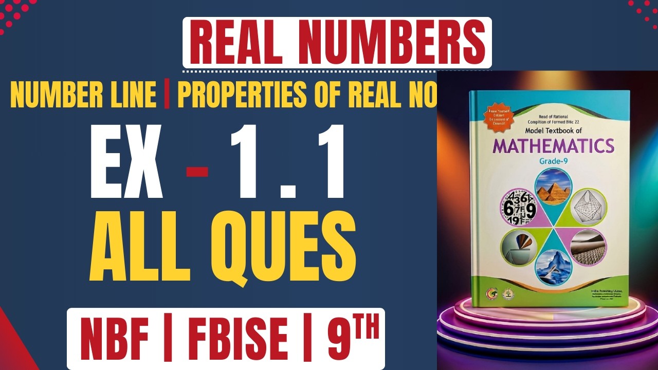 Maths Class 9 Unit 1 Real Numbers | Exercise 1.1 All Questions Solved | FBISE New Book NBF | O Level