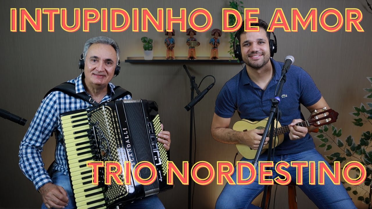 INTUPIDINHO DE AMOR - Trio Nordestino 1970 - Manoel Diógenes e Manoel Júnior