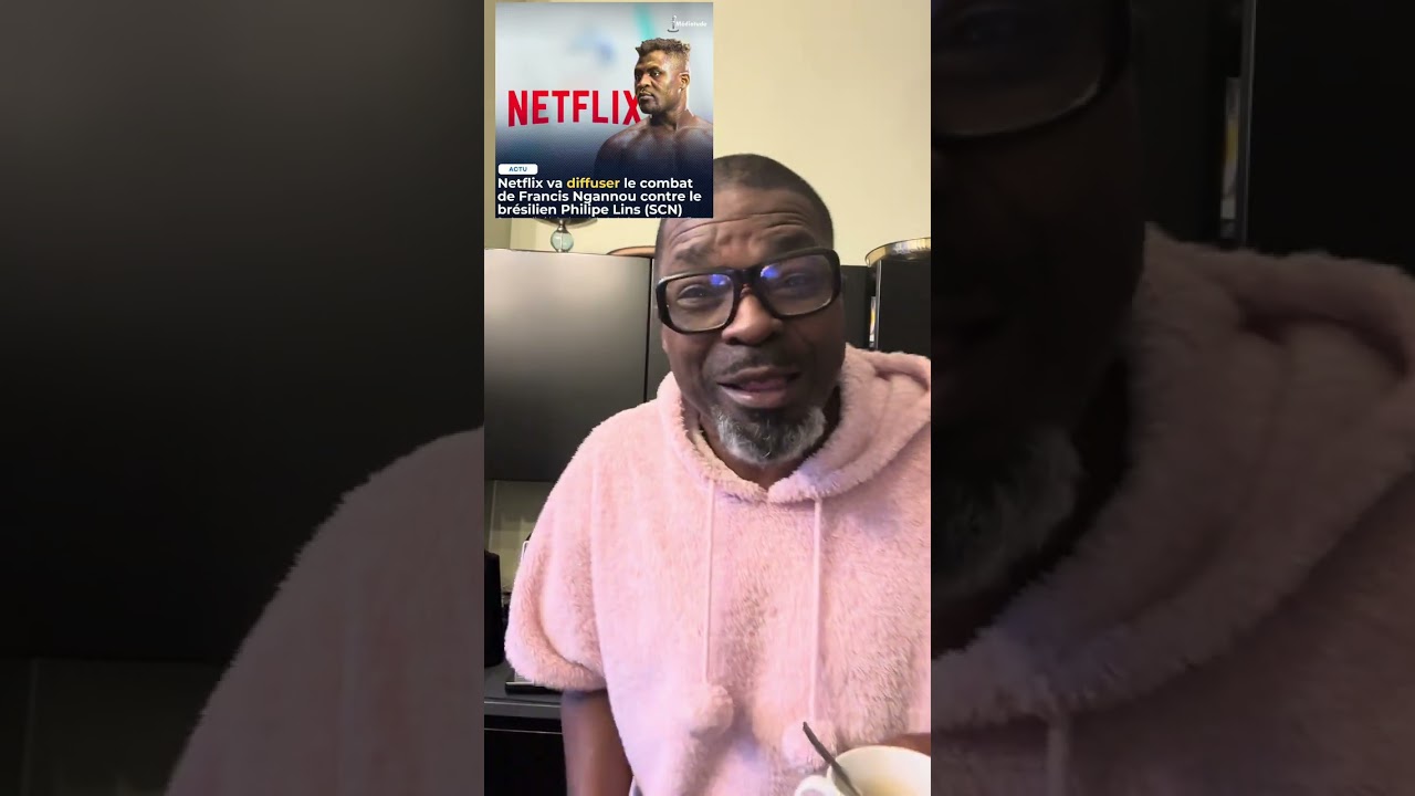 Netflix Va diffuser le prochain combat de Francis ngannou le 16 mai 2026 