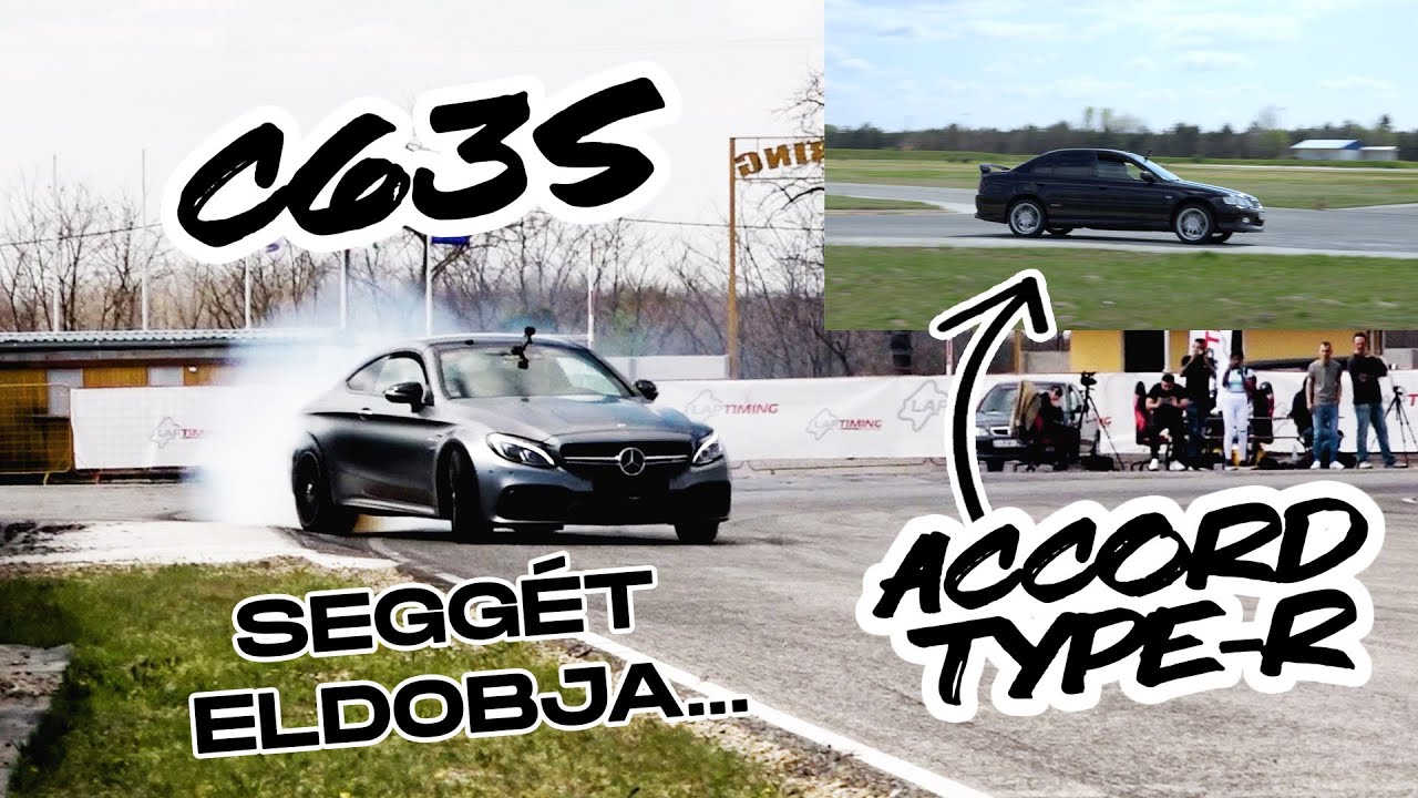 Hátsókerekes CSILLAGOS - Mercedes-Benz C63S AMG vs. Honda Accord Type-R (Laptiming Ep. 231.)