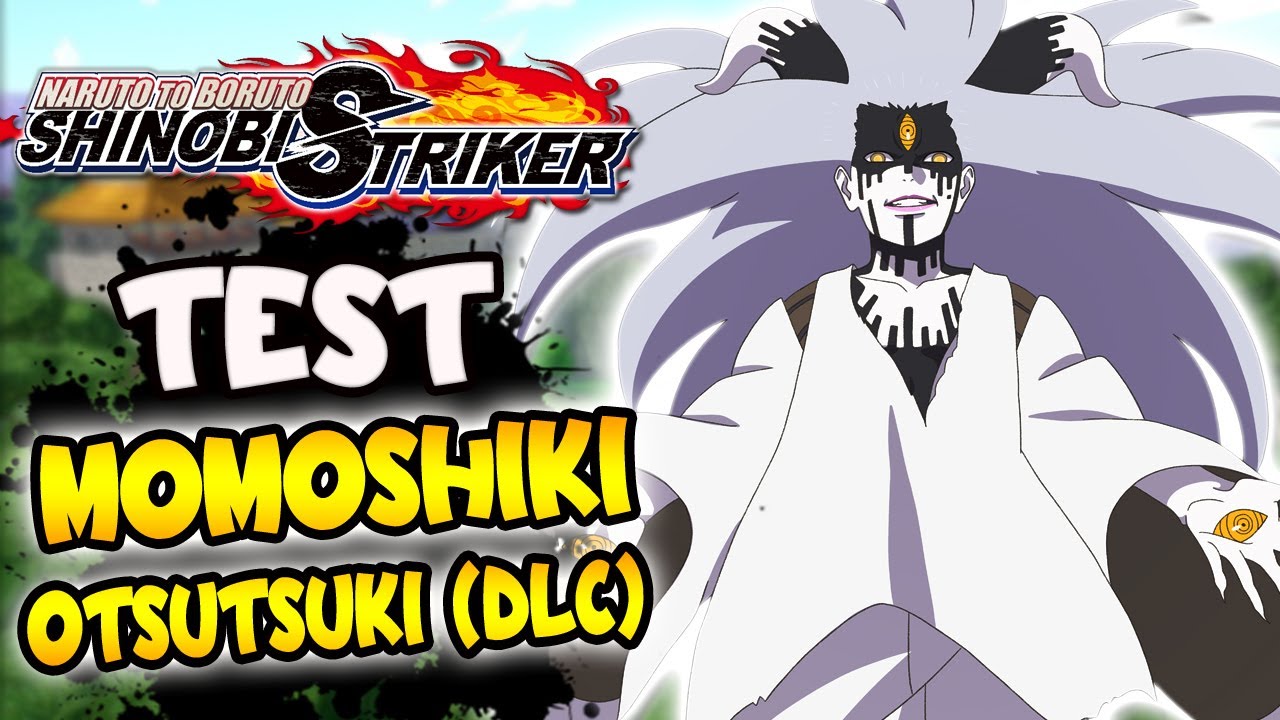 Naruto to Boruto Shinobi Striker - Test Momoshiki Otsutsuki (DLC)