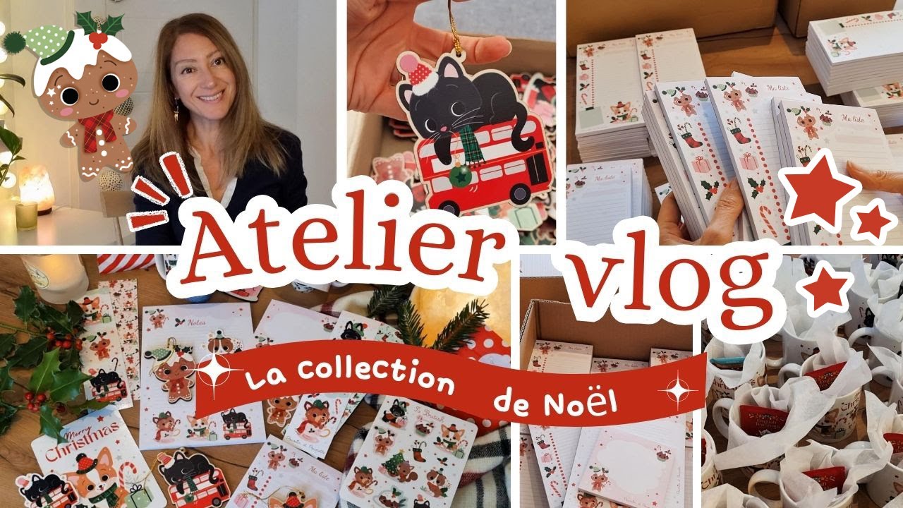ATELIER VLOG N°9 🎄🎁❄️🎀 Les coulisses de la collection de Noël