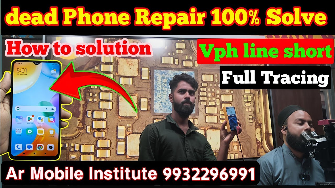 Dead phone repair , Vph Line short , How to solution shorting problem , Ar mobile institute 