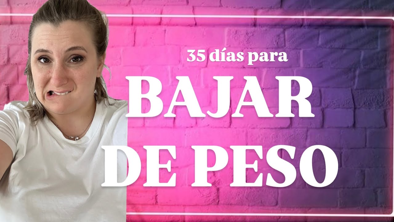 35 D&Iacute;AS PARA BAJAR DE PESO -Dia 2  (Etapa 1)