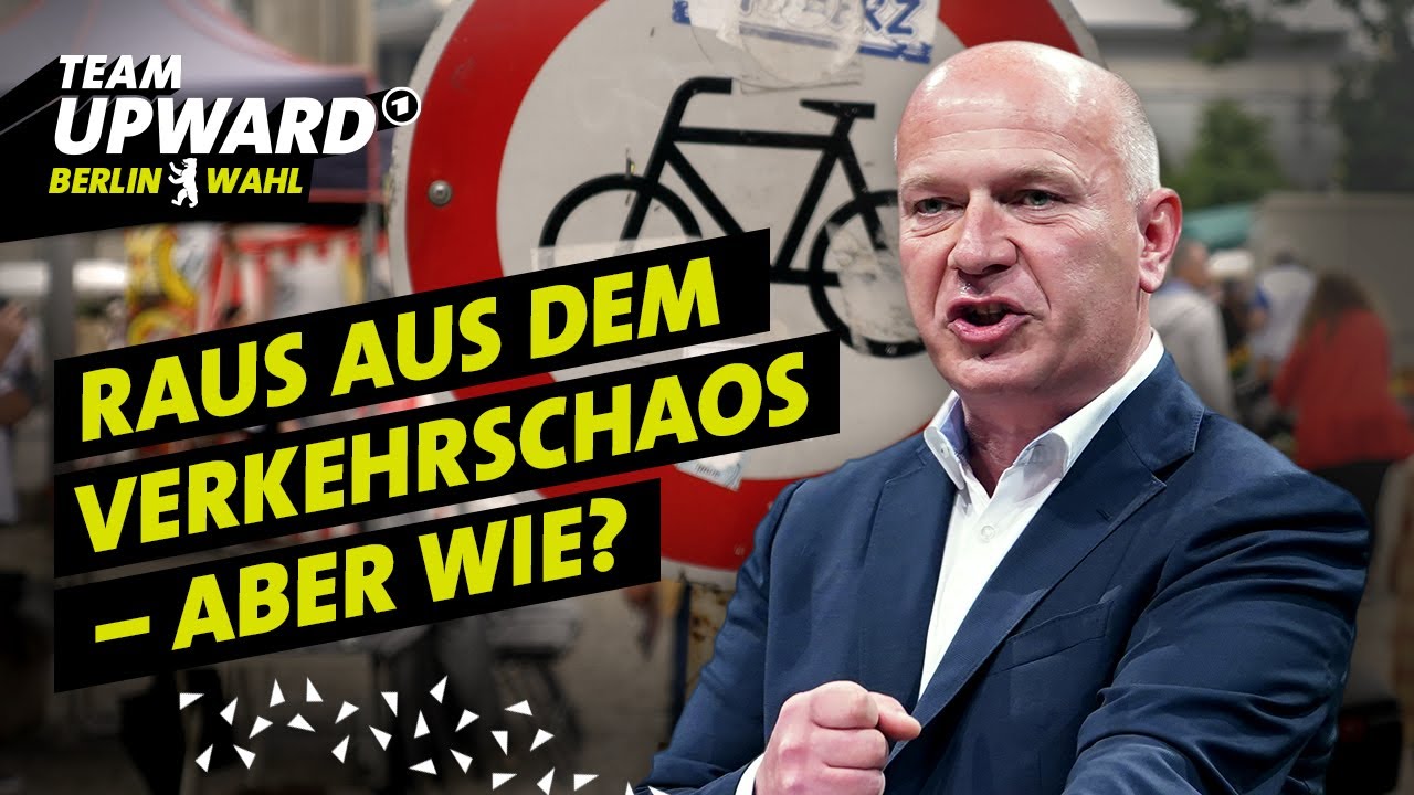 Verkehr: Was die CDU für Radfahrer und Autofahrer tun will | Berlin-Wahl (4/6) | Team UPWARD