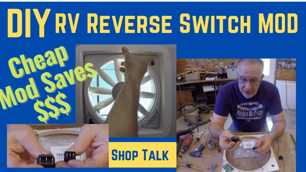 ADD Your Own Reverse Fan Switch / RV Vent Improvements / DIY Truck Camper