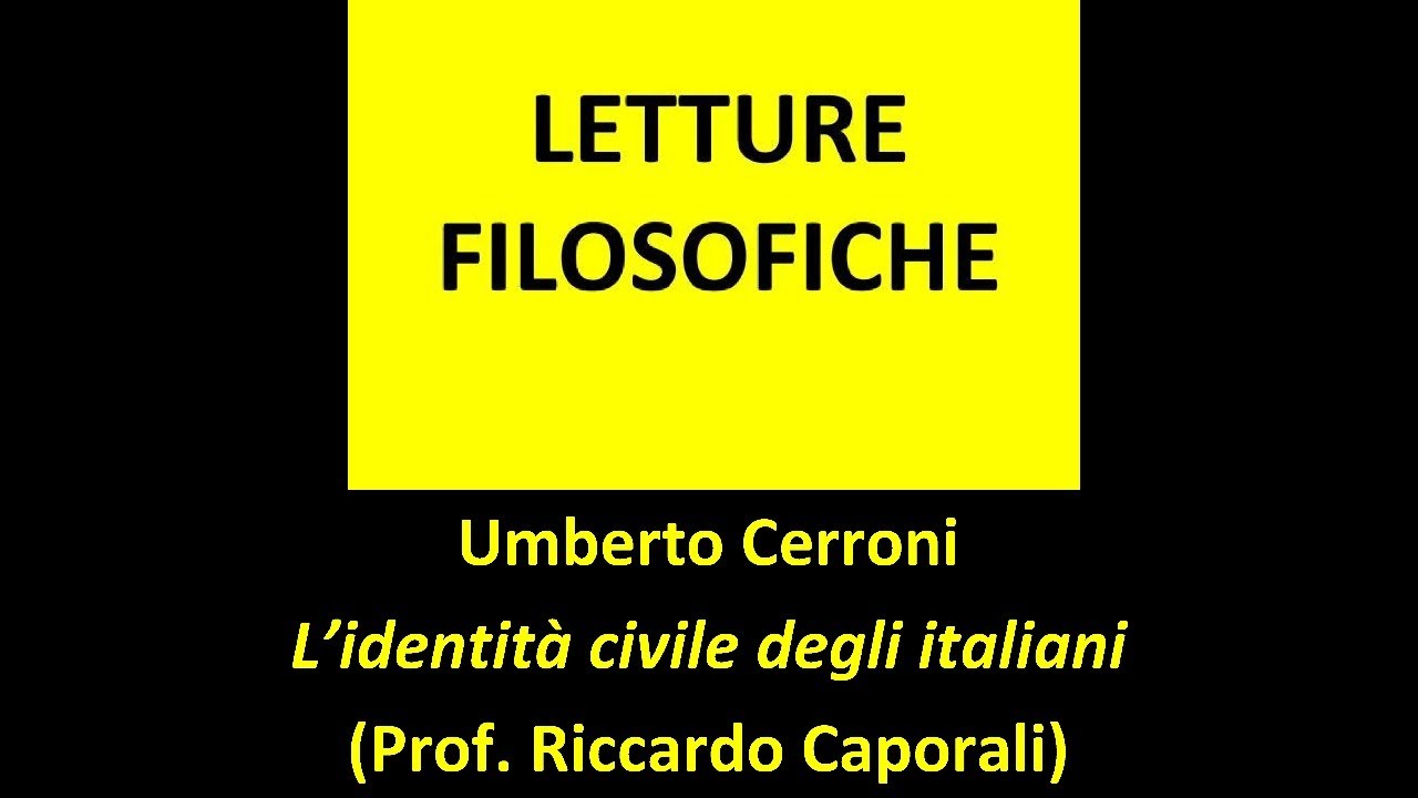 Umberto Cerroni – L'identità civile degli italiani (Prof. Riccardo Caporali) 07/05/2020