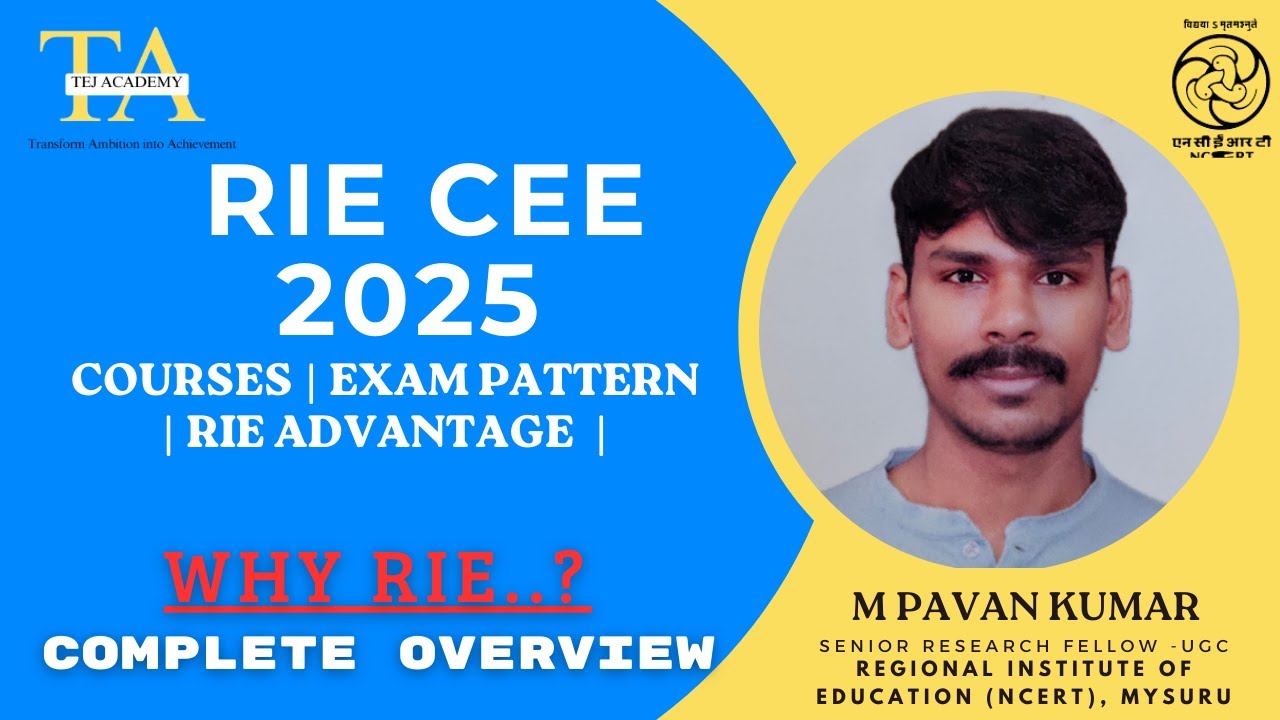 RIE CEE  Orientation  | Complete Exam Pattern, RIE Courses, Benefits + Crash Course Details!