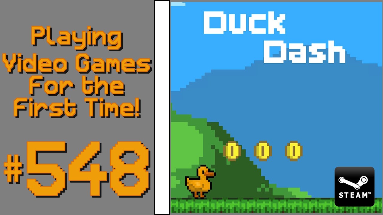 Playing Video Games For the First Time! #548: Duck Dash