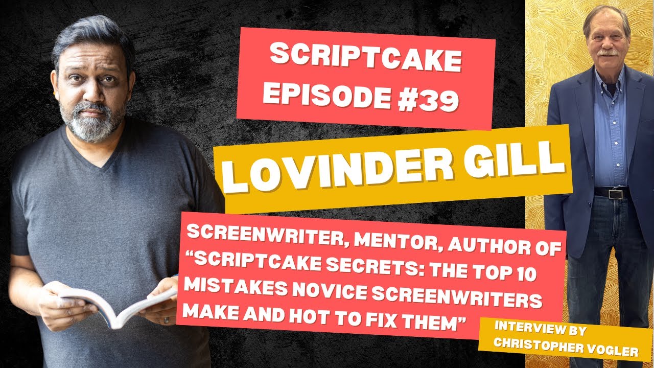 Lovinder Gill Scriptcake Podcast