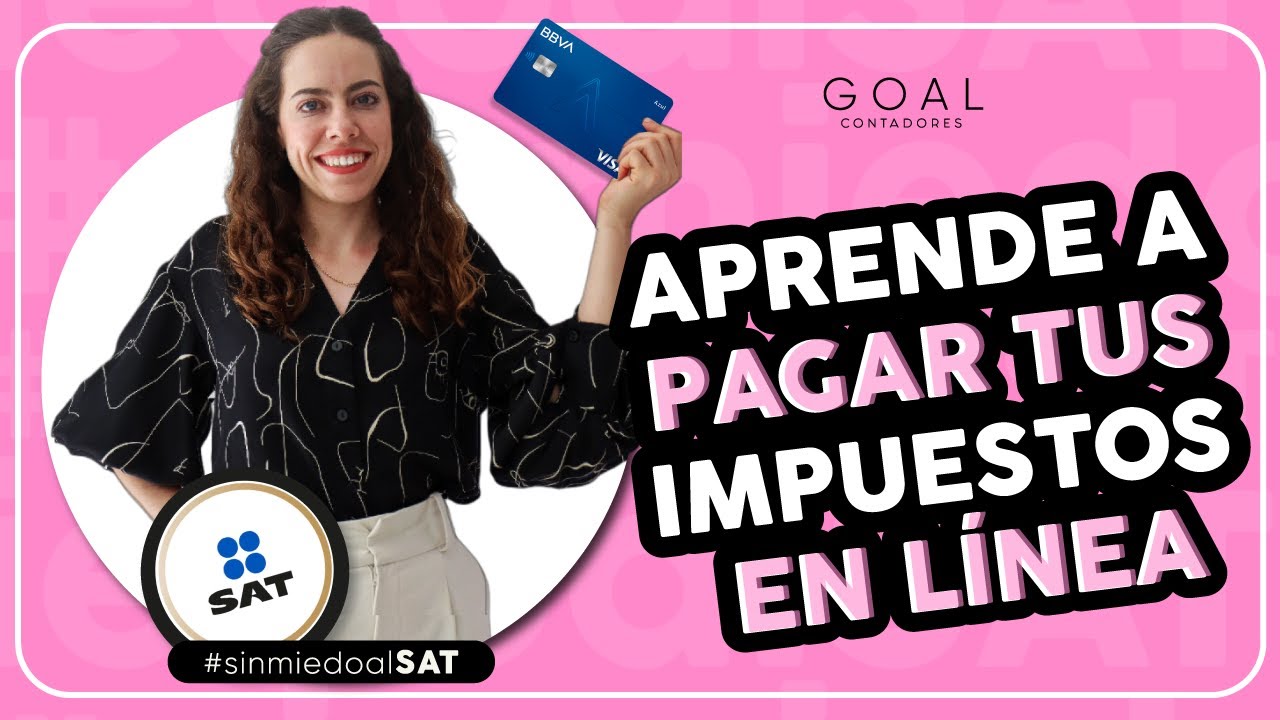 💳 &iquest;C&oacute;mo pagar tus impuestos del SAT en l&iacute;nea? [TUTORIAL 2022]