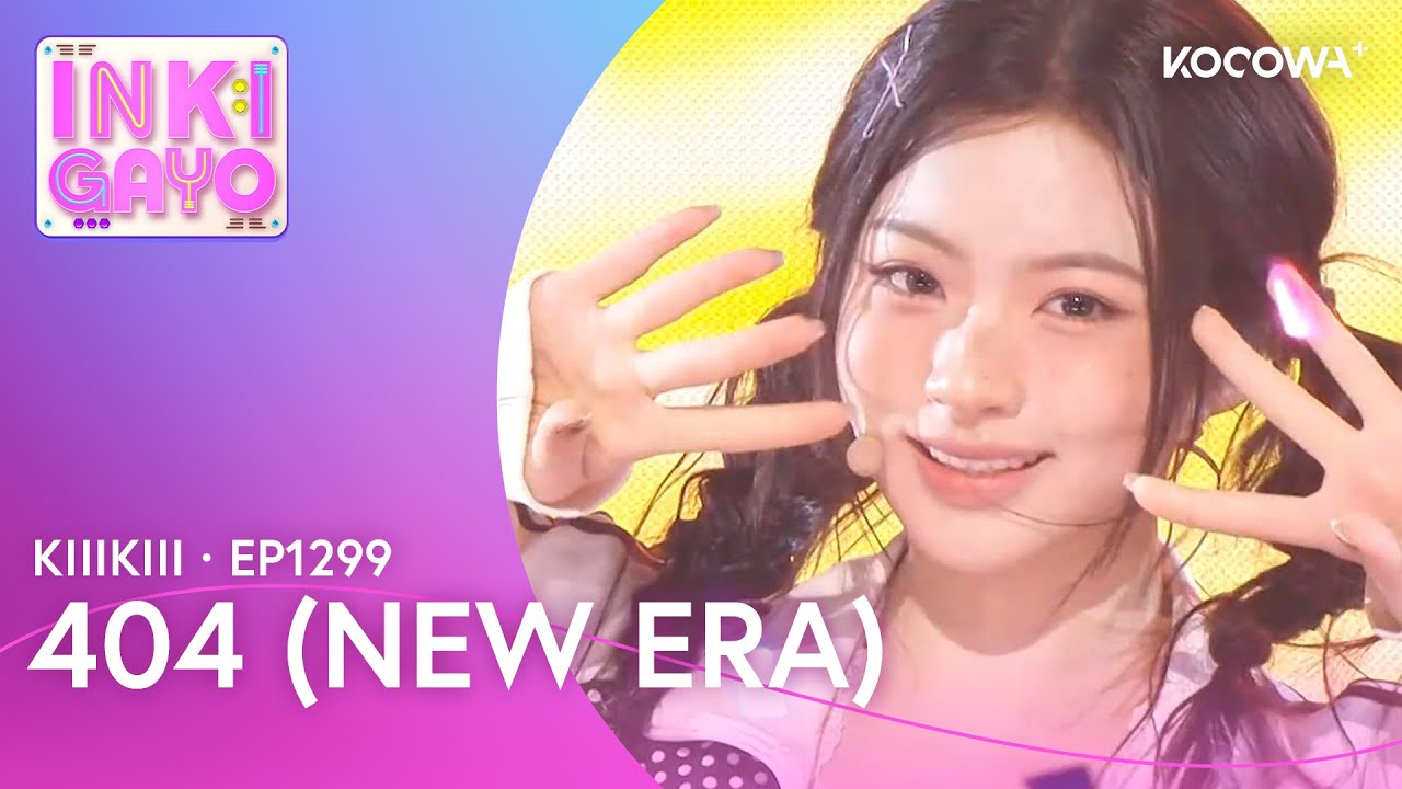 KiiiKiii - 404 (New Era) | Inkigayo EP1299 | KOCOWA+