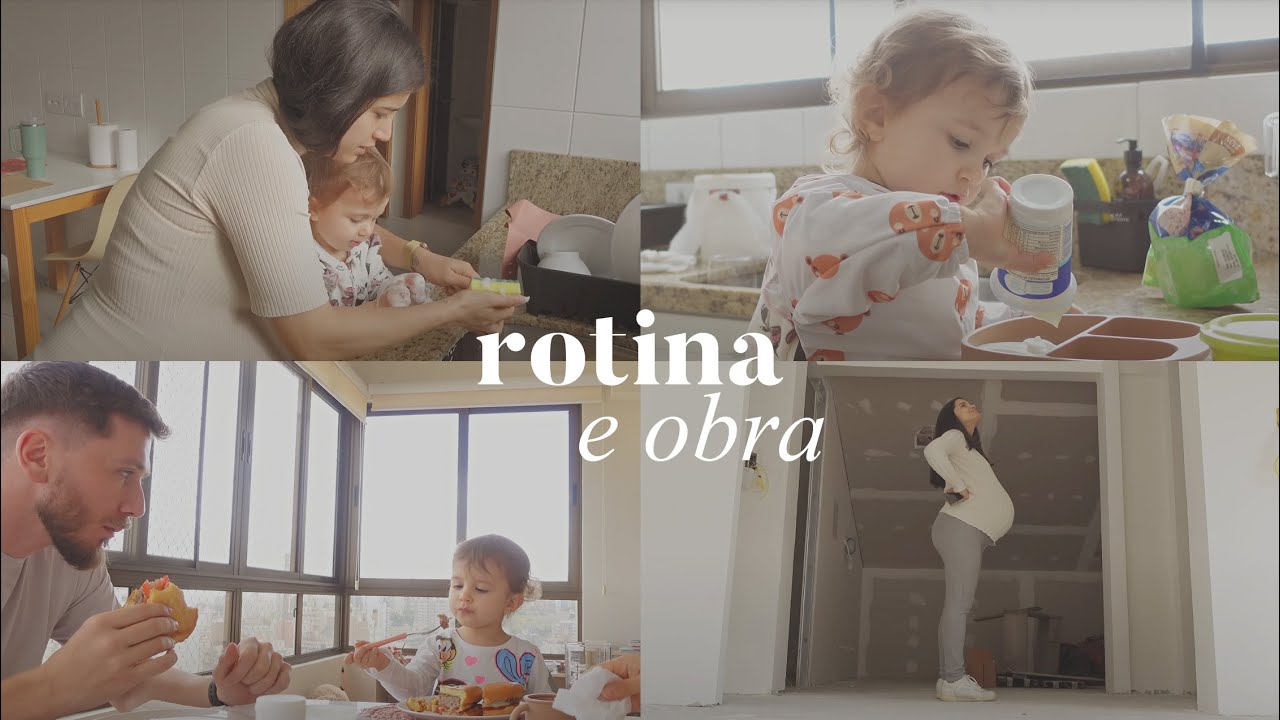 Rotina em família, hambúrguer caseiro, atualizações da obra e como me organizo para a semana