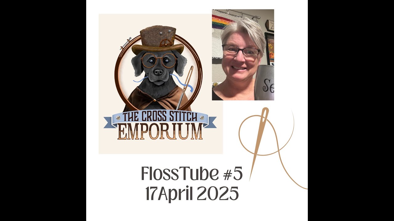 FlossTube #5...The Pole Barn and other Stitchy Stuff