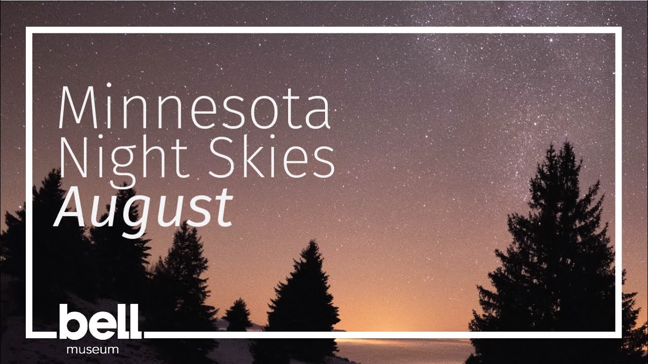 Minnesota Night Skies: August