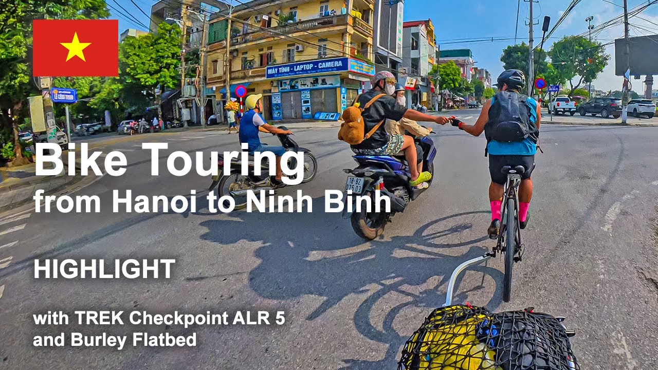 【HIGHLIGHT】Bike Touring from Hanoi to Ninh Binh, Vietnam @trekbikes @insta360 @Burleytrailers