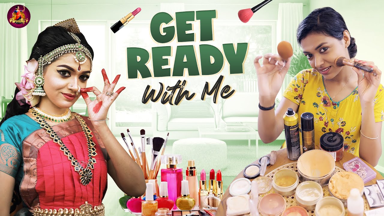 Get Ready With Me | Parvathy's Dance Studio