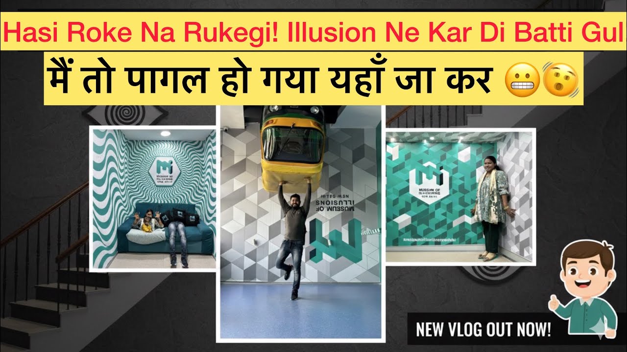Museum of Illusion Delhi