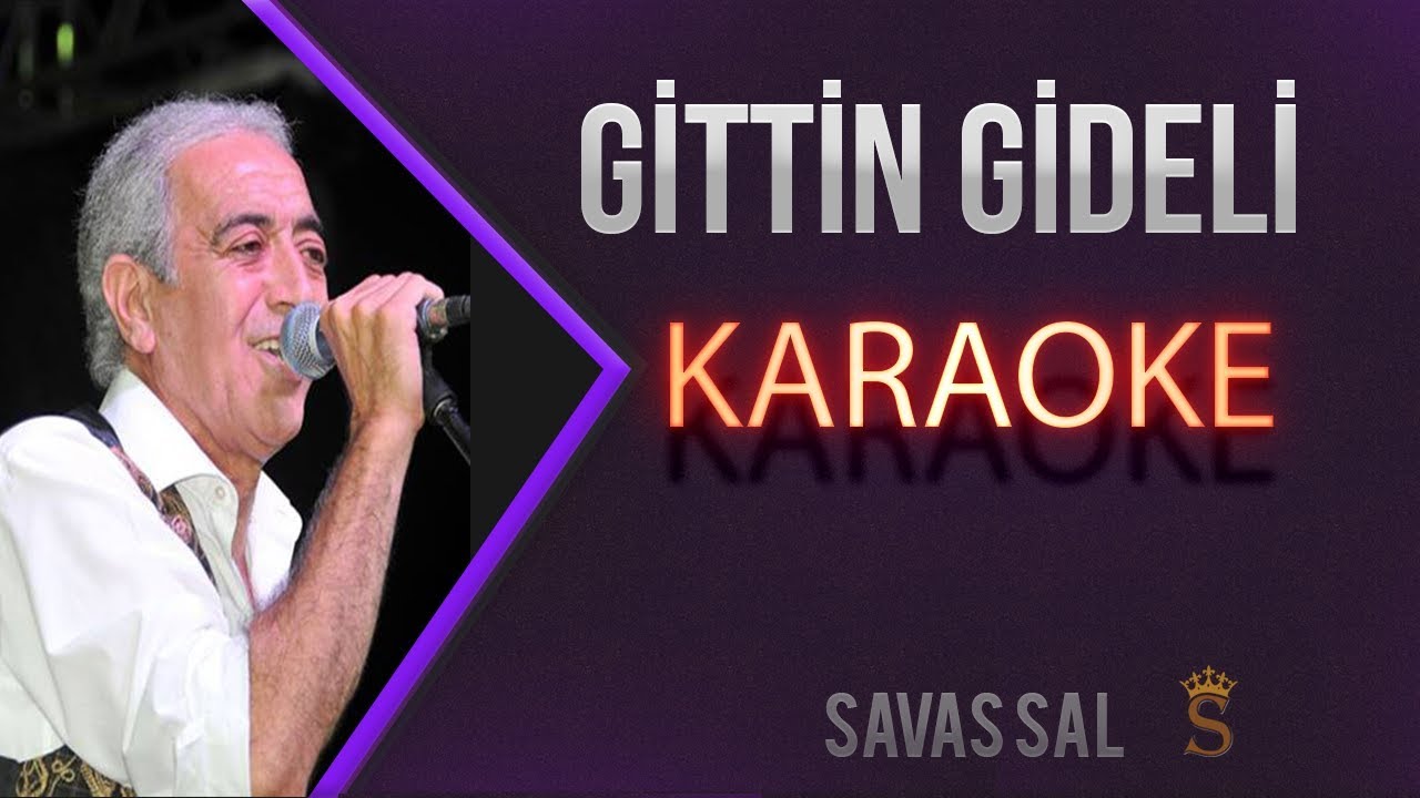 Sen Benden Gittin Gideli (КАРАОКЕ)