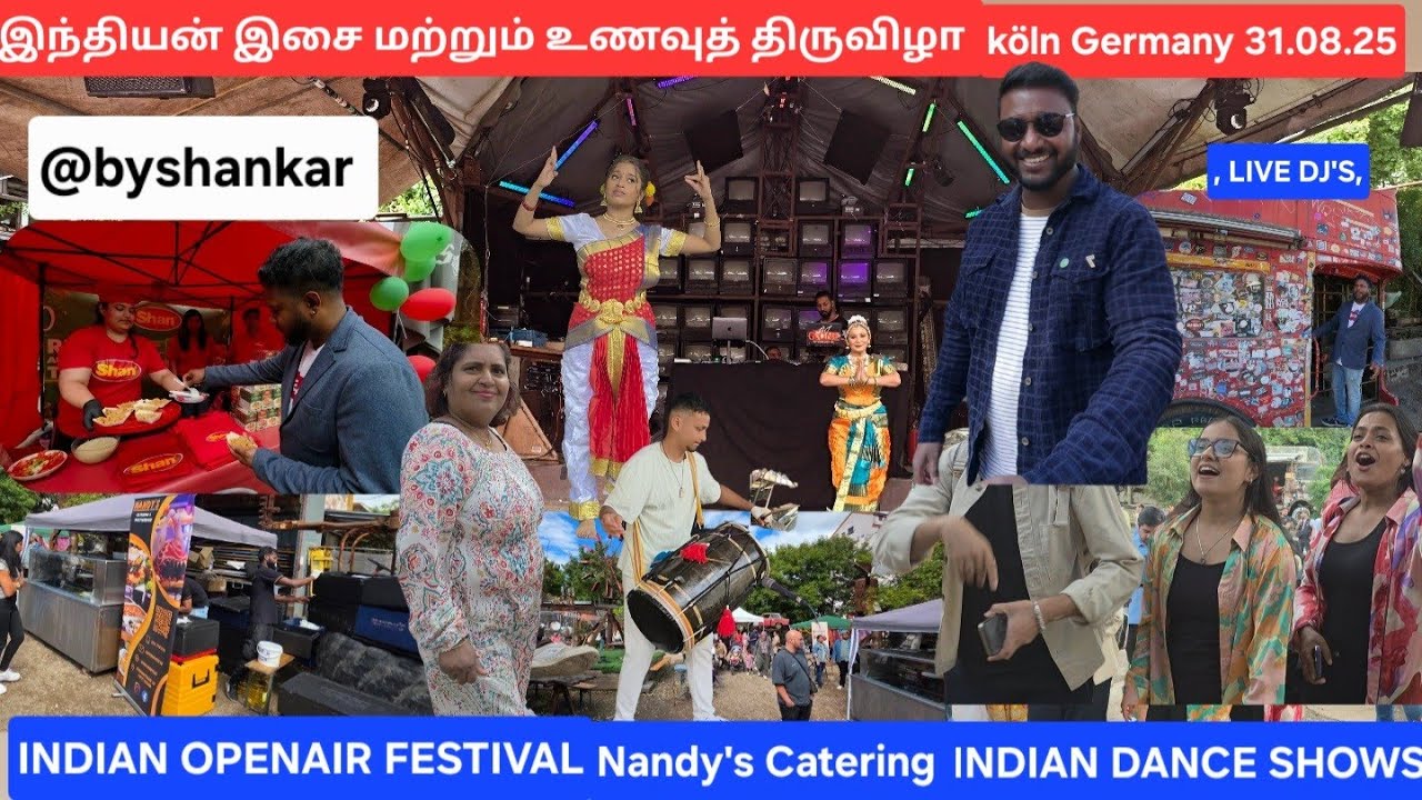 இந்தியன் இசை மற்றும் உணவுத் திருவிழா Köln Germany OPENAIR FESTIVAL 31.08.2025 Cologne 