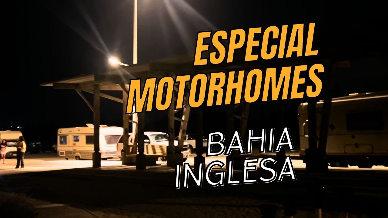 BAHIA INGLESA para viajeros en MOTORHOME.